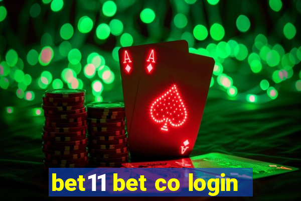 bet11 bet co login